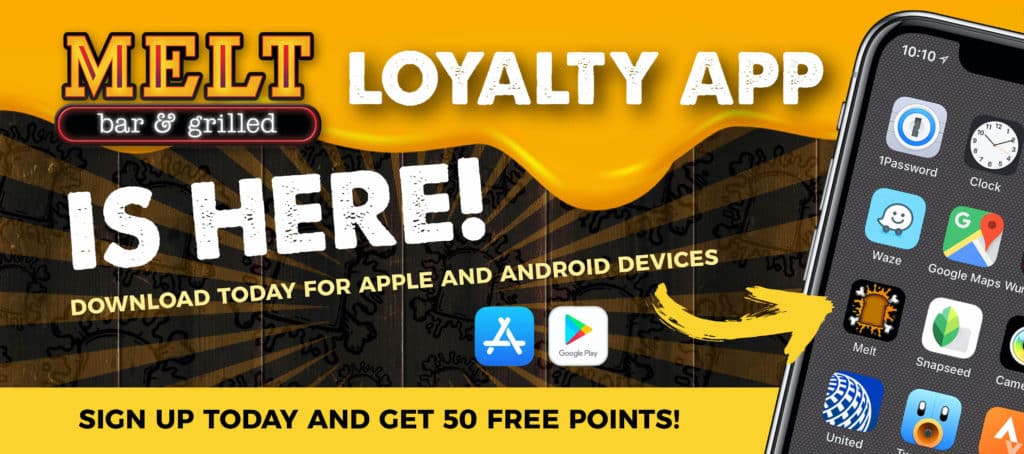 The new Melt loyalty app is here!